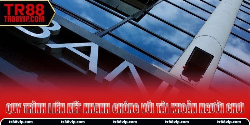 Quy trình liên kết nhanh chóng với tài khoản người chơi